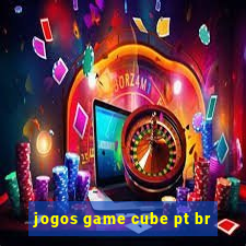 jogos game cube pt br